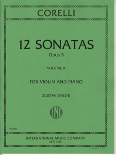 CORELLI, Arcangelo (1653-1713) Twelve Sonatas, Op.5 : Volume II, for Violin and Piano(JENSEN)