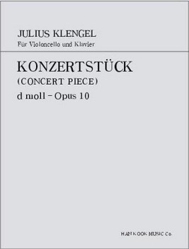 KLENGEL, Julius (1859-1933) Konzertstuck- Concert Piece, D moll, Op.10, For Cello and Piano 클렝겔 첼로 콘서트피스