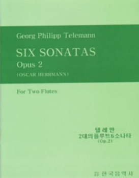 TELEMANN, Georg Philipp (1681-1767) Six Sonatas Op.2 For Two Flutes (Duet)  텔레만 플루트 6개의 소나타 이중주