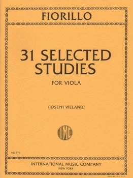 FIORILLO, Federigo (1755-1823) 31 Selected Studies for Viola (VIELAND)