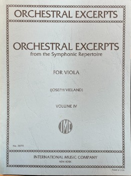 ORCHESTRAL EXCERPTS Volume IV for Viola (VIELAND)