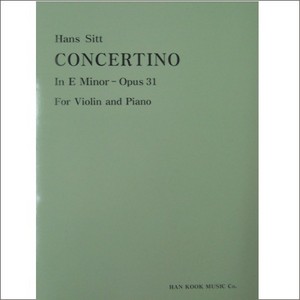 SITT, Hans (1850-1922) Concertino In E minor Op.31  For Violin and Piano 지트 바이올린 소협주곡 마단조